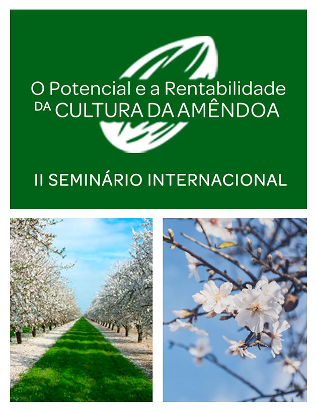 fertilizantes agricultura biologica, II Seminário Internacional - O Potencial e a Rentabilidade da Cultura da Amêndoa